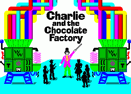 Игра Charlie and the Chocolate Factory (ZX Spectrum)