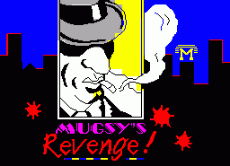 Игра Mugsy's Revenge (ZX Spectrum)