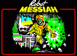 Игра Robot Messiah (ZX Spectrum)