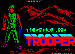 Игра They Call Me Trooper (ZX Spectrum)